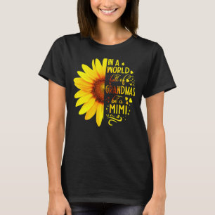 T-shirt Tournesol Dans Un Monde Plein De Grandmas Be Mimi