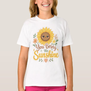 T-shirt Tournesol : Vous apportez la lumière du soleil