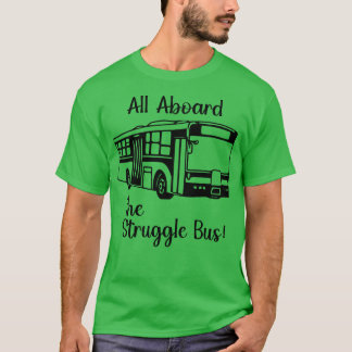 T-shirt Tous à bord du bus de lutte