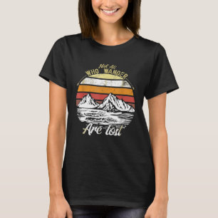 T-shirt Tous ceux qui se baladent ne sont pas perdus Rando