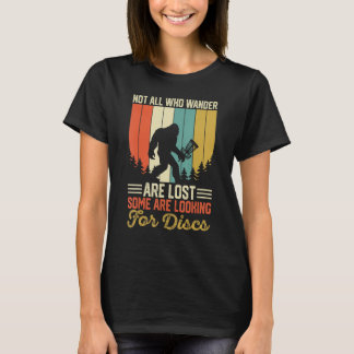 T-shirt Tous Ceux Qui Se Promènent Ne Sont Pas Perdus Cert