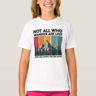 T-shirt Tous Ceux Qui Se Promènent Ne Sont Pas Perdus Cert