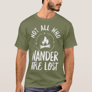 T-shirt Tous Ceux Qui Se Promènent Ne Sont Pas Perdus - Ra