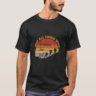 T-shirt Tous Ceux Qui Se Promènent Ne Sont Pas Perdus Vint