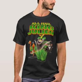 T-shirt tous hail king julien cadeau pour les fans tous ha