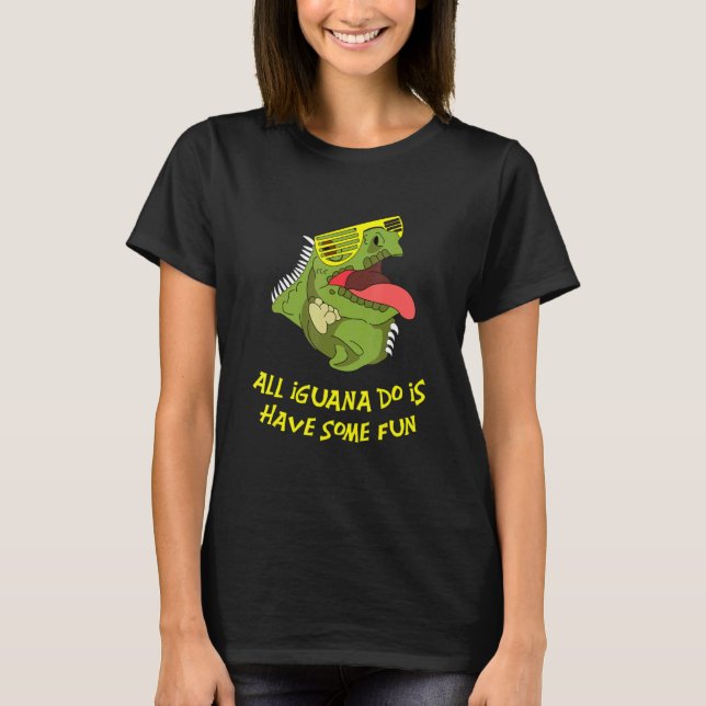 T-shirt Tous Iguana Do Is Fun Bearded Dragon Lizard Terrar (Devant)