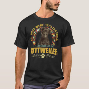 T-shirt Tous Les Chiens Ont Été Créés Également Alors Dieu