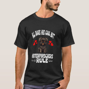 T-shirt Tous les chiens sont cool mais les Affenpinschers