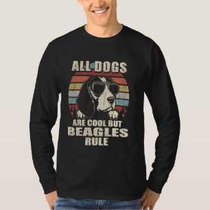 T-shirt Tous Les Chiens Sont Cool, Mais Les Beagles Régiss