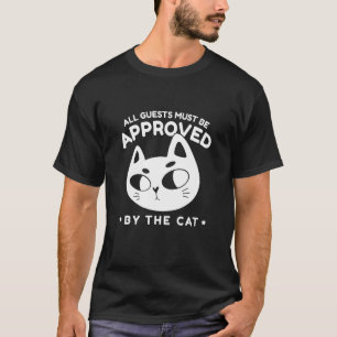 T-shirt Tous Les Clients Doivent Être Approuvés Par Le Cha