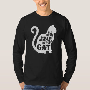 T-shirt Tous Les Clients Doivent Obtenir L'Approbation Cha