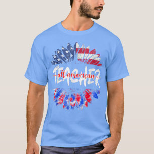 T-shirt Tous les enseignants américains 4 juillet Tie Dye