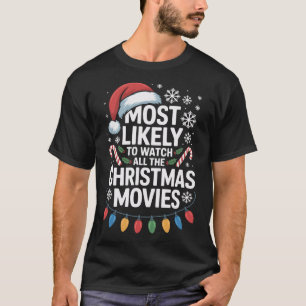 T-shirt Tous Les Films De Noël Les Plus Susceptibles De Re