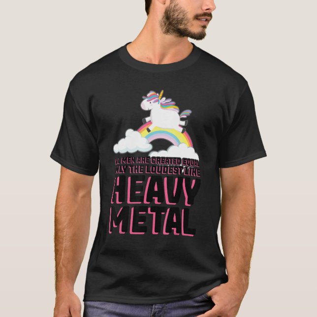 T-shirt tous les hommes sont créés égale musique heavy met (Devant)
