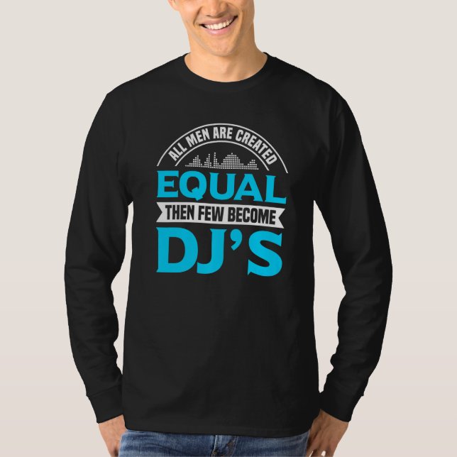 T-shirt Tous Les Hommes Sont Créés Également Puis Peu Devi (Devant)