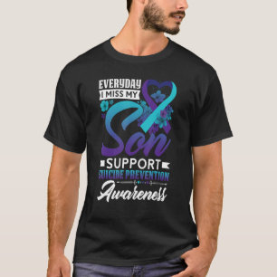 T-shirt Tous Les Jours Je Manque Mon Fils Des Prix De Prév