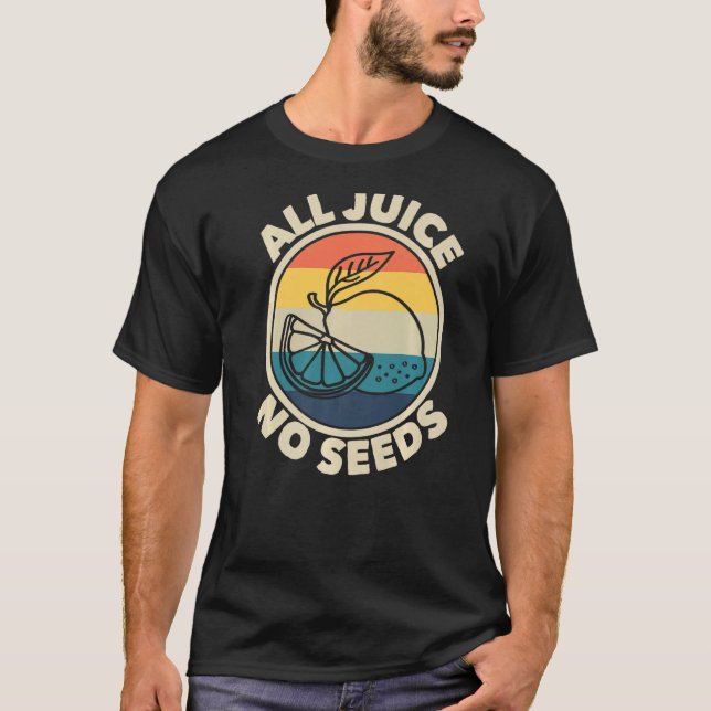 T-shirt Tous les jus Pas de graines Citron Rétro Vasectomi (Devant)