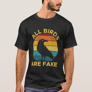 T-shirt Tous les oiseaux sont des espions faux d'observati