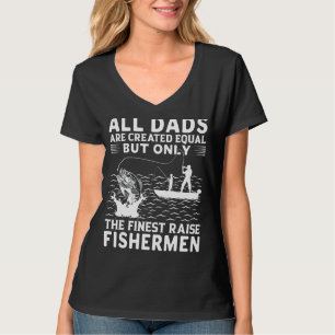 T-shirt Tous Les Pères Sont Créés Également, Mais Seulemen