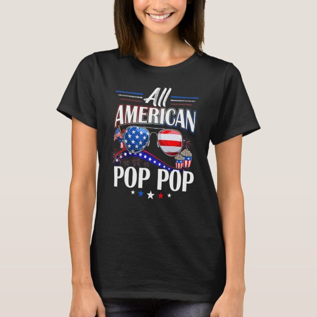 T-shirt Tous les Pop Pop 4 juillet Fêtes des pères américa (Devant)