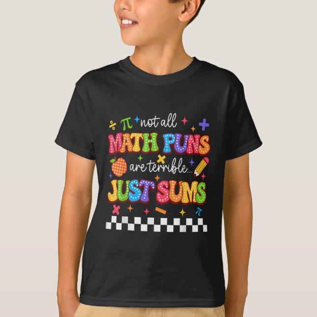 T-shirt Tous Les Puns De Maths Ne Sont Pas Terribles Juste (Devant)