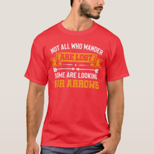 T-shirt Tous les randonneurs ne sont pas perdus, certains