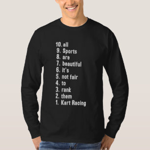 T-shirt Tous les sports sont beaux Classement Karting
