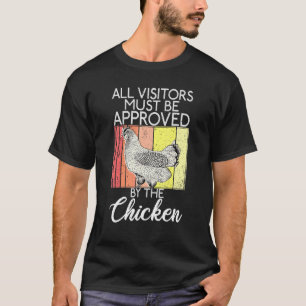 T-shirt Tous Les Visiteurs Doivent Être Approuvés Par Le P