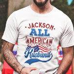 T-shirt Tous mari américain 4 juillet famille patriotique<br><div class="desc">Célébrez le 4 juillet avec ce t-shirt patriotique avec le libellé "All American mari" en polices de style rétro rouge et bleu clair sur l'emblématique drapeau américain étoiles et rayures. Facile à personnaliser avec votre nom, ce t-shirt est parfait pour toute 4 juillet fête ou réunion de famille, ou même...</div>