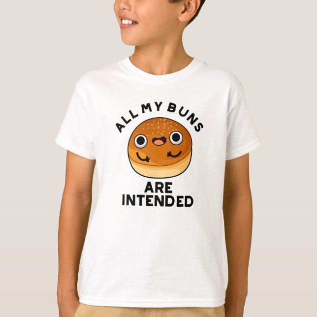 T-shirt Tous Mes Buns Sont Destinés Drôle Pun De Nourritur (Devant)