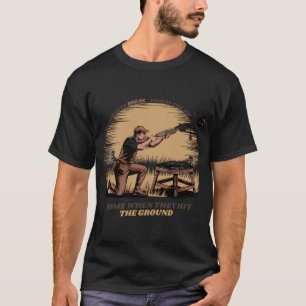 T-shirt Tous mes cibles se brisent – Citation de chasse et