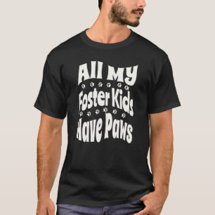 T-shirt Tous mes enfants adoptifs ont des pattes Sauvetag