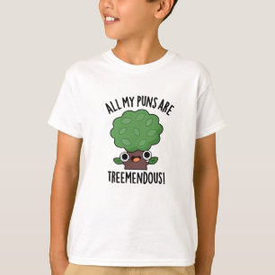 T-shirt Tous Mes Puns Sont Des Pun D'Arbre Funny Mendous