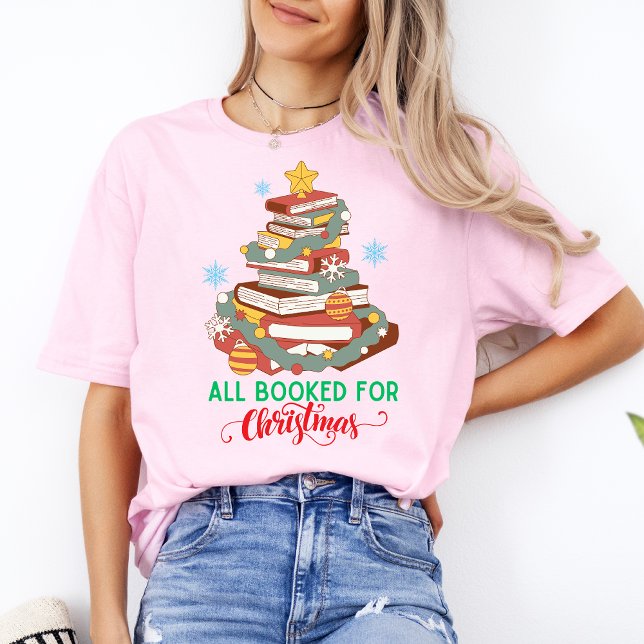 T-shirt Tous Réservés Pour Noël Joyeux Cadeaux Joyeux Noël (All Booked For Christmas Shirt)