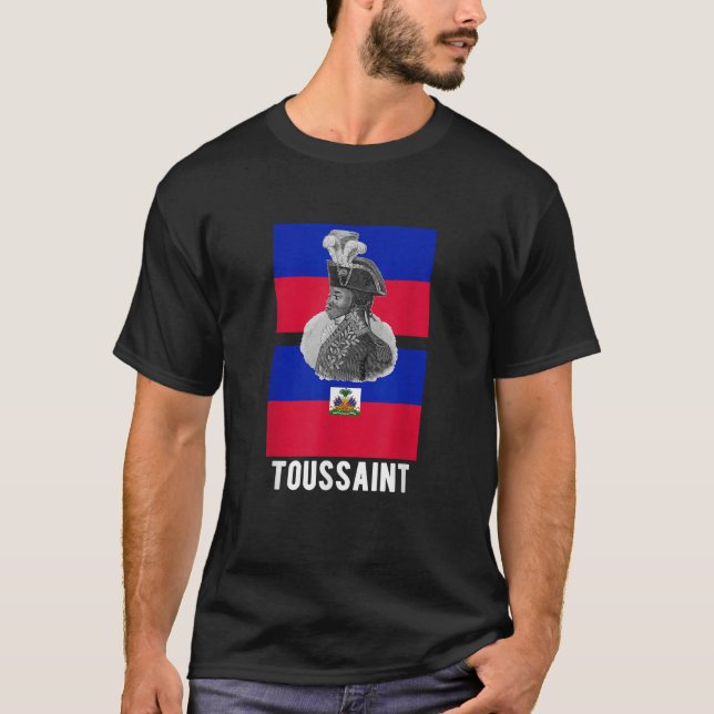 T-shirt Toussaint L Ouverture Révolution Haïtienne 1804 (Devant)