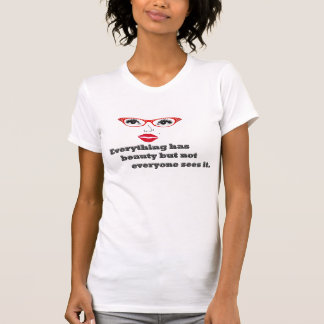 T-shirt tout a la beauté