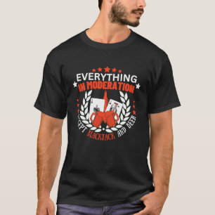 T-shirt Tout avec modération sauf le Blackjack et la bière