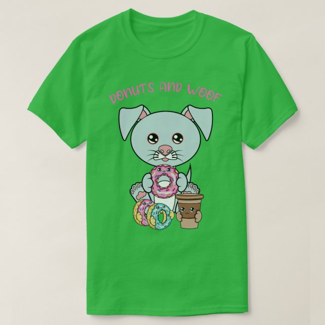 T-shirt Tout ce dont j'ai besoin, ce sont des beignets et  (Design devant)
