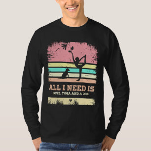 T-shirt tout ce dont j'ai besoin, c'est d'amour et de yoga