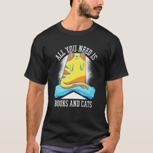 T-shirt Tout Ce Dont J'Ai Besoin, C'Est De Livres Chats Li