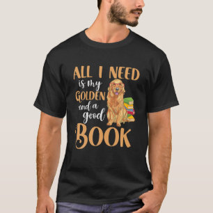 T-shirt Tout Ce Dont J'Ai Besoin, C'Est Mon Auditeur D'Or