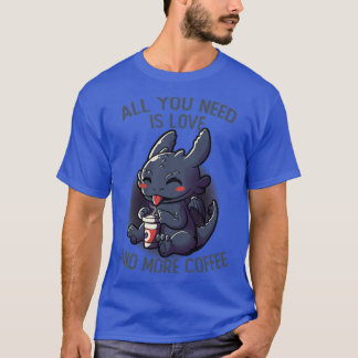 T-shirt Tout Ce Dont Vous Avez Besoin C'Est L'Amour Et Plu