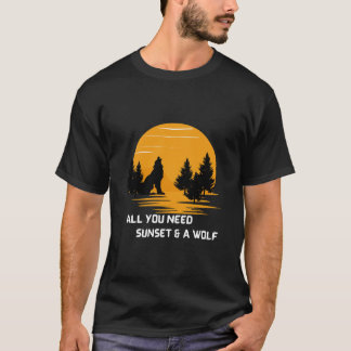 T-shirt Tout ce dont vous avez besoin coucher de soleil et