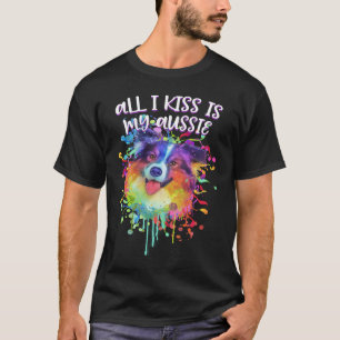 T-shirt Tout Ce Que Je Embrasse C'Est Mon Aussie Australia