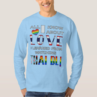 T-shirt Tout ce que je sais de l'amour, je l'ai appris en 