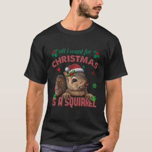 T-shirt Tout Ce Que Je Veux, C'Est Un Écureuil Amateur Pou
