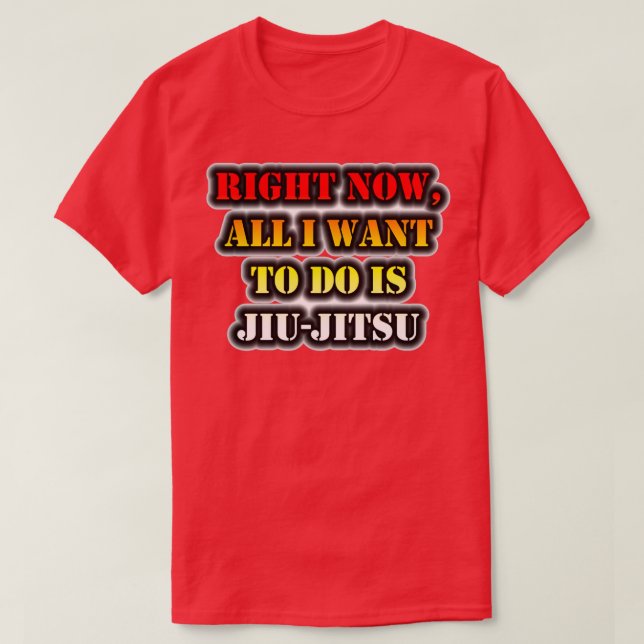 T-shirt Tout Ce Que Je Veux Faire, C'Est JiuJitsu Triblend (Design devant)