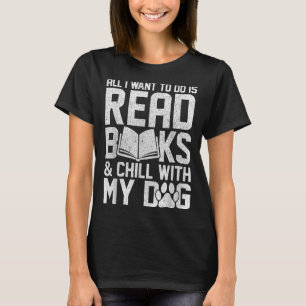 T-shirt Tout Ce Que Je Veux Faire Est De Lire Livres Drôle