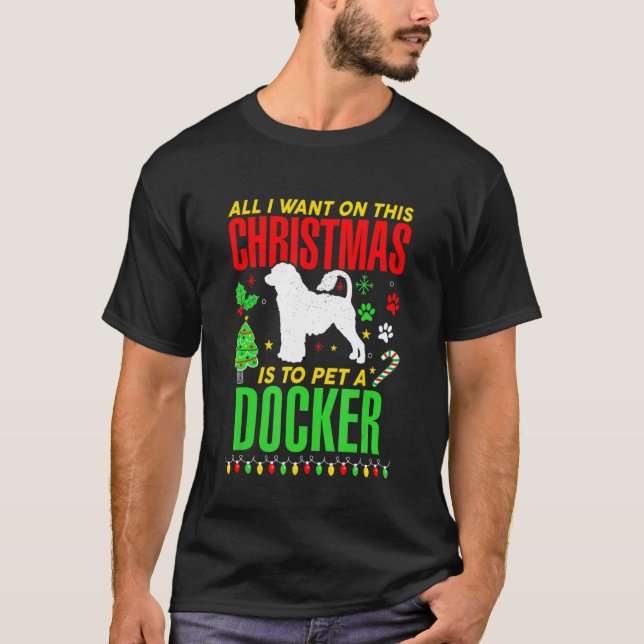 T-shirt Tout Ce Que Je Veux Pour Ce Noël, C'Est Un Docker  (Devant)