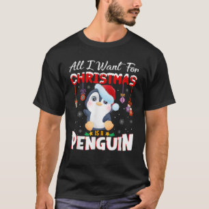 T-shirt Tout Ce Que Je Veux Pour Noël, C'Est Une Arcte D'A
